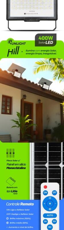 REFLETOR SUNLIGHT HILL LED 400W 5500K SOLAR LUMANTI